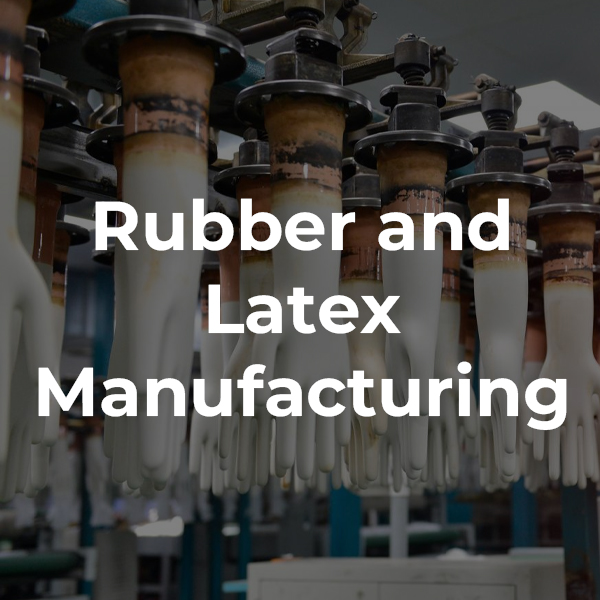 Rubber and Latex Manufacturing 